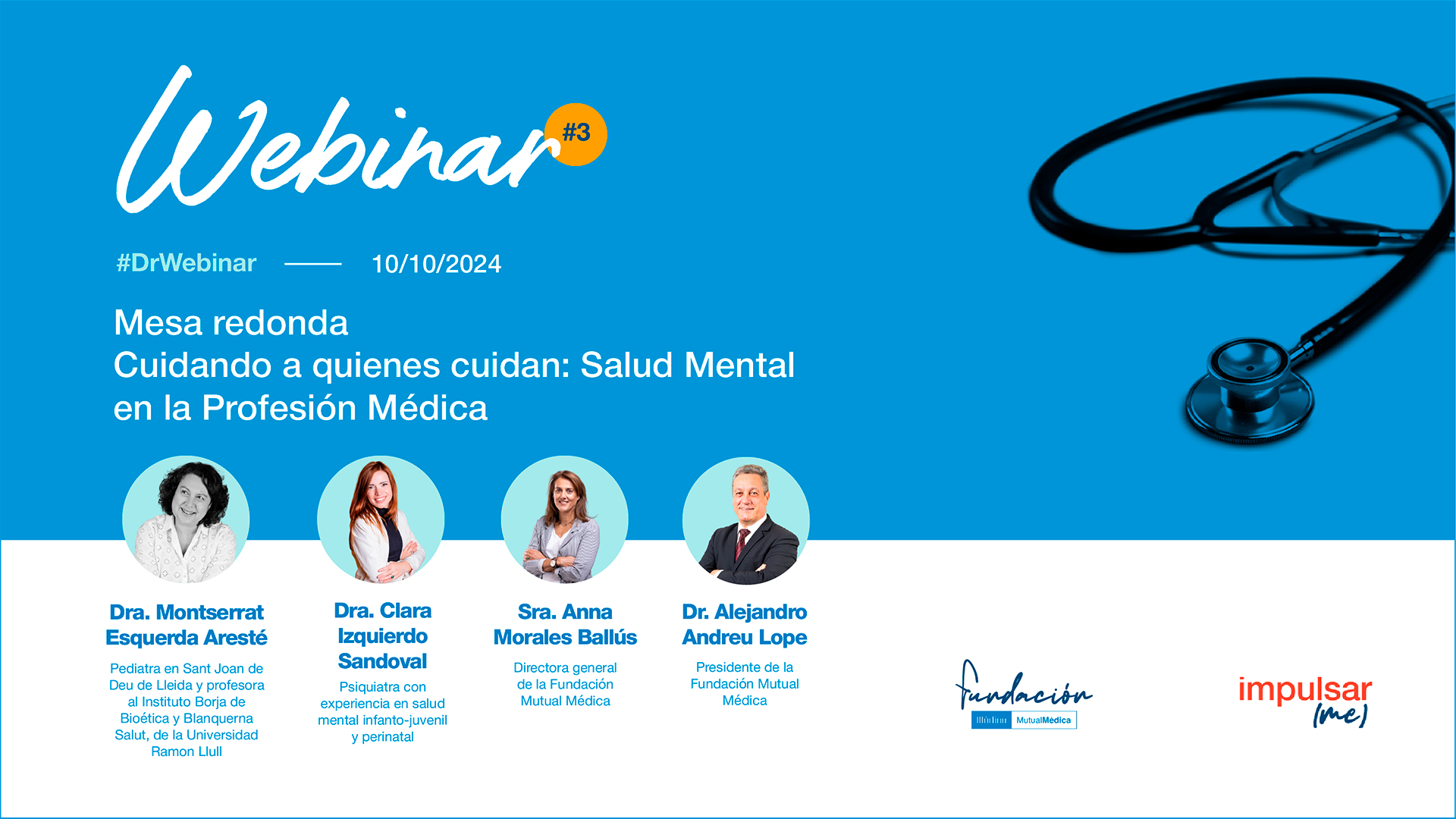 DR.WEBINAR(2024) 03 Cuidando a quienes cuidan: Salud Mental en la Profesión Médica